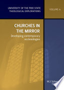 CHURCHES IN THE MIRROR - DEVELOPING CONTEMPORARY ECCLESIOLOGIES