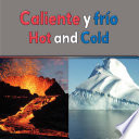 Caliente y frío = Hot and cold /