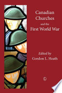 Canadian churches and the First World War /