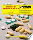 Careers in pharmaceuticals.