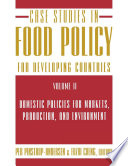 Case studies in food policy for developing countries.