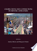 Celebrations and connections in Hispanic literature /