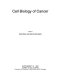 Cell biology of cancer /