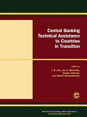 Central banking technical assistance to countries in transition : papers and proceedings of meeting of donor and recipient central banks and international institutions /