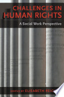 Challenges in human rights : a social work perspective /