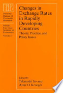 Changes in exchange rates in rapidly developing countries : theory, practice, and policy issues / edited by Takatoshi Ito and Anne O. Krueger.