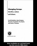 Changing Europe : identities, nations and citizens /