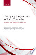 Changing inequalities in rich countries : analytical and comparative perspectives /