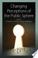 Changing perceptions of the public sphere /