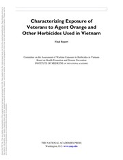 Characterizing exposure of veterans to Agent Orange and other herbicides used in Vietnam : final report /