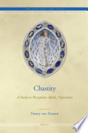 Chastity a study in perception, ideals, opposition /