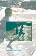 Children's health and children's rights /