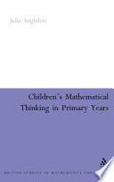 Children's mathematical thinking in the primary years : perspectives on children's learning / edited by Julia Anghileri.