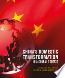 China's domestic transformation in a global context / Ligang Song [and three others], (eds).