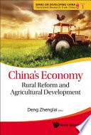 China's economy : rural reform and agricultural development / editor, Deng Zhenglai.