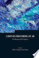 China's reforms at 30 : challenges and prospects / edited by Dali l. Yang, Litao Zhao.