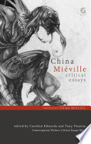 China Miéville : critical essays /