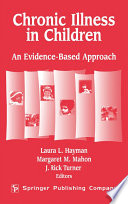 Chronic Illness in Children : an Evidence-Based Approach /