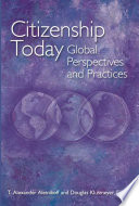 Citizenship today : global perspectives and practices /