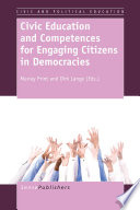 Civic education and competences for engaging citizens in democracies /