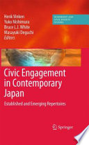 Civic engagement in contemporary Japan : established and emerging repertoires /