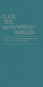 Class, sex, and the woman worker / edited by Milton Cantor and Bruce Laurie ; introd. by Caroline F. Ware ; contributors, Miriam Cohen [and others]