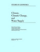 Climate, climatic change, and water supply /
