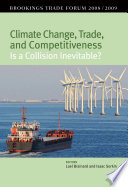 Climate change, trade, and competitiveness : is a collision inevitable? /