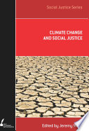 Climate change and social justice /