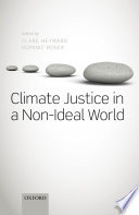 Climate justice in a non-ideal world /