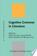 Cognitive grammar in literature / Chloe Harrison [and three others].