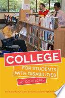 College for students with disabilities : we do belong /