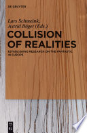 Collision of realities establishing research on the fantastic in Europe /