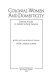 Colonial women and domesticity : selected articles on gender in early America /