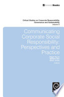 Communicating corporate social responsibility : perspectives and practice /