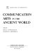 Communication arts in the ancient world / edited by Eric A. Havelock and Jackson P. Hershbell.