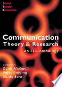 Communication theory & research : an ECJ anthology /