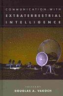 Communication with extraterrestrial intelligence /