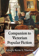 Companion to Victorian popular fiction /