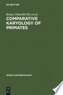 Comparative karyology of primates /