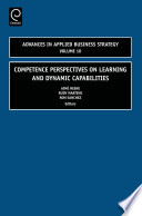 Competence perspectives on learning and dynamic capabilities / edited by Aimé Heene, Rudy Martens, Ron Sanchez.