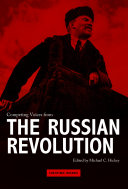 Competing voices from the Russian Revolution / edited by Michael C. Hickey.