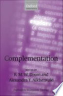 Complementation : a cross-linguistic typology /