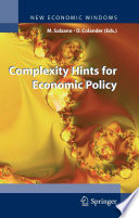Complexity hints for economic policy / Massimo Salzano, David Colander [editors].