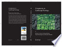 Complexity in landscape ecology /