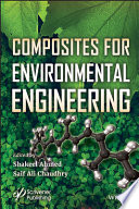 Composites for environmental engineering /