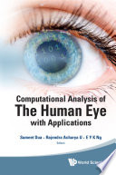 Computational analysis of the human eye with applications /
