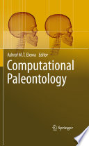 Computational paleontology / Ashraf M.T. Elewa, Editor.