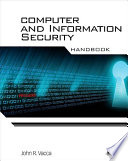 Computer and information security handbook /