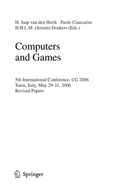 Computers and games : 5th international conference, CG 2006, Turin, Italy, May 29-31, 2006 : revised papers /